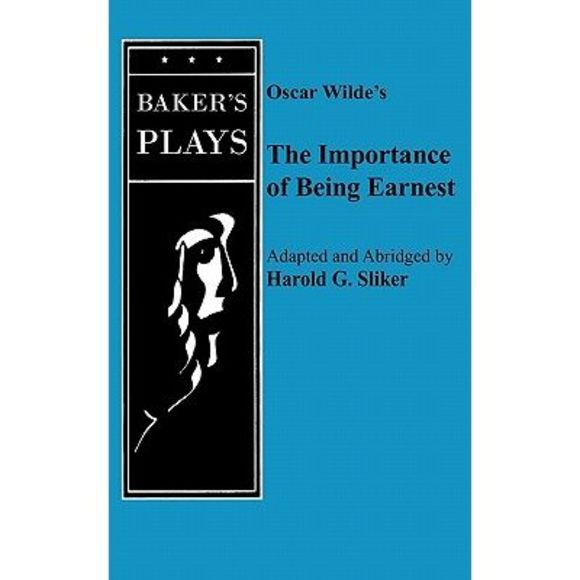 Importance of Being Earnest, the (One-Act) -- Oscar Wilde - Picture 1 of 1